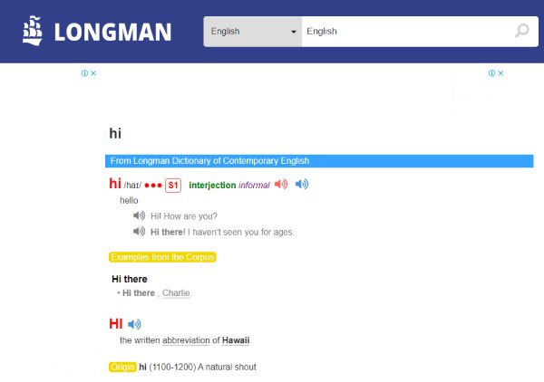 hi From Longman Dictionary of Contemporary English